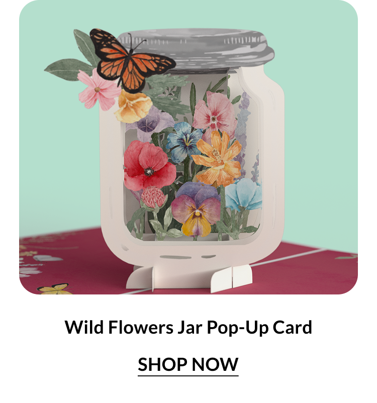 Wild Flowers Jar Pop-Up Card. Shop now.