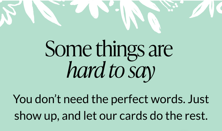Some things are hard to say.
