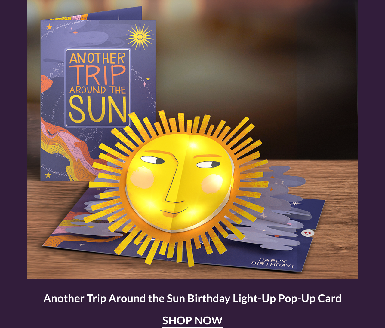 Another Trip Around the Sun Birthday Light-Up Pop-Up Card