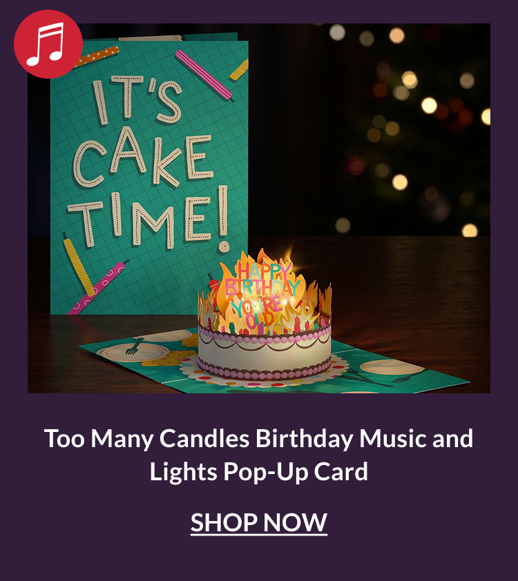Too Many Candles Birthday Music and Lights Pop-Up Card