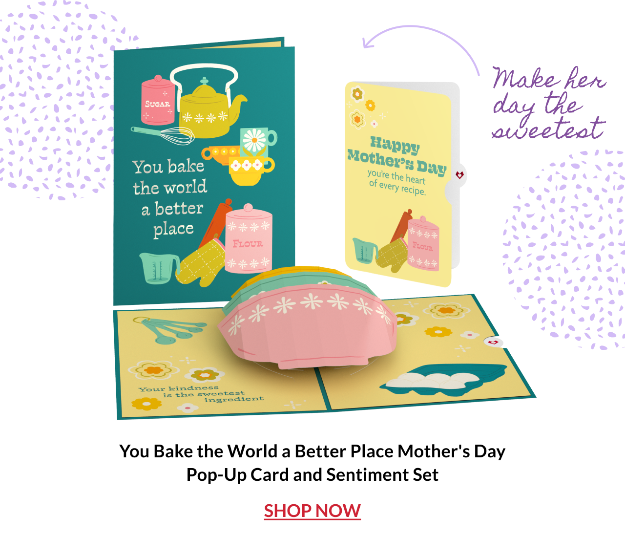 You Bake the World a Better Place Mother's Day Pop-Up Card and Sentiment Set