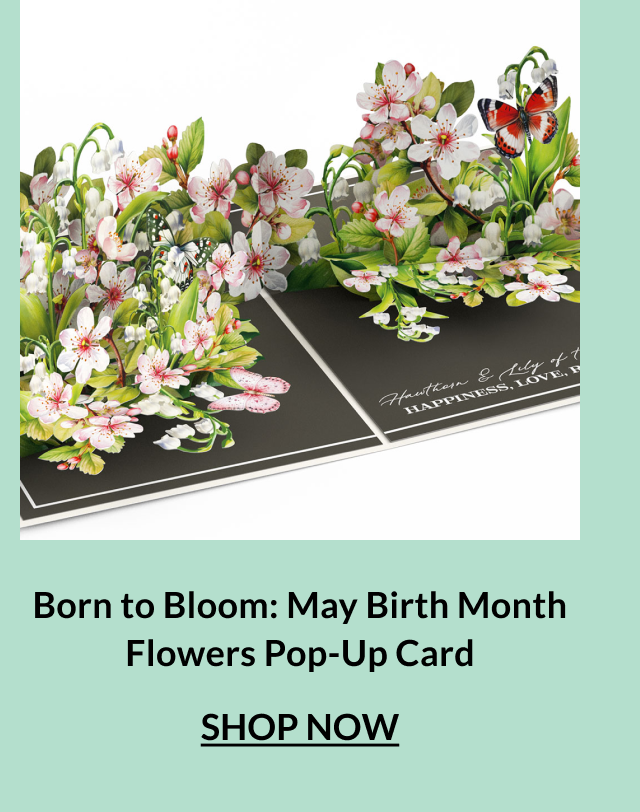 Born to Bloom May Birth Month Flowers Pop-Up Card