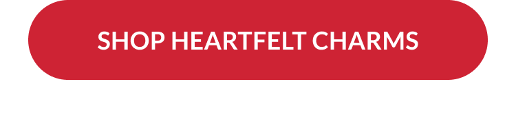 Shop HeartFelt Charms CTA