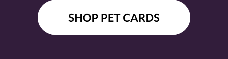 Shop Pet Cards CTA