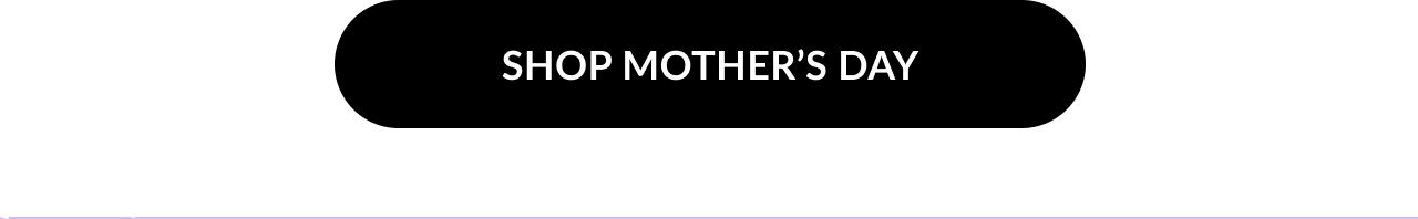 Shop Mother’s Day pop-up cards CTA button