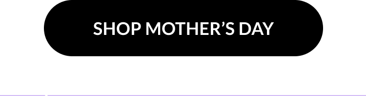Shop Mother’s Day pop-up cards CTA button