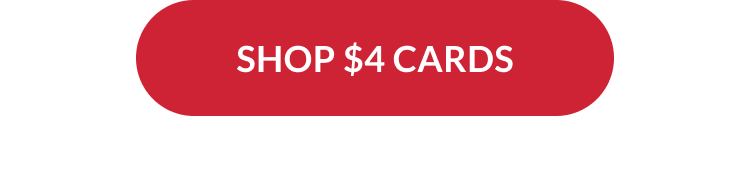 Shop $4 cards