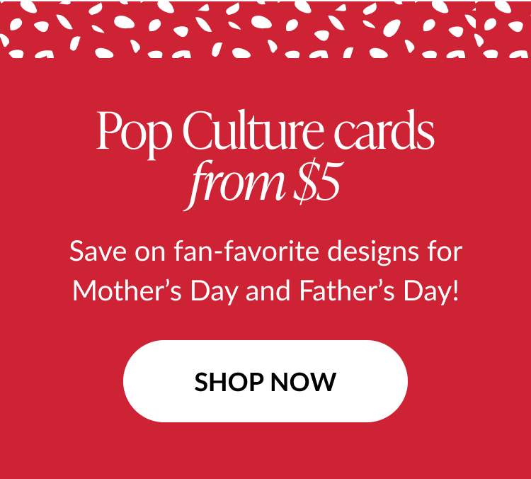 Pop Culture Mother's Day cards from $5
