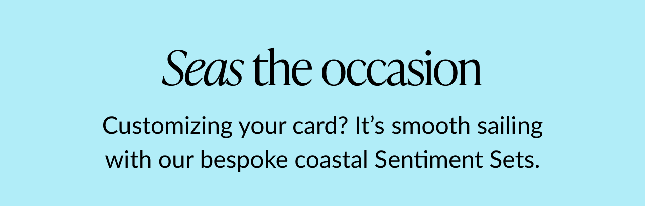 Seas the occasion — coastal sentiment sets featuring whale, birthday light-up, lobster, and sandcastle