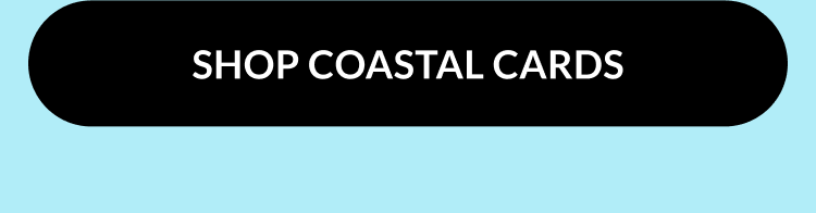 Shop all coastal cards — pop-up cards and sentiment sets inspired by the sea