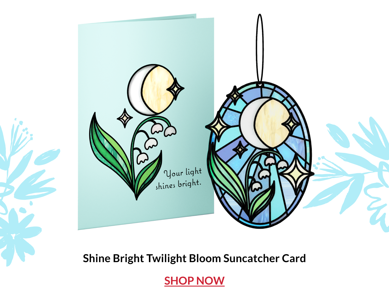 Shine Bright Twilight Bloom Suncatcher Card