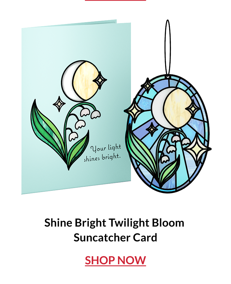 Shine Bright Twilight Bloom Suncatcher Card