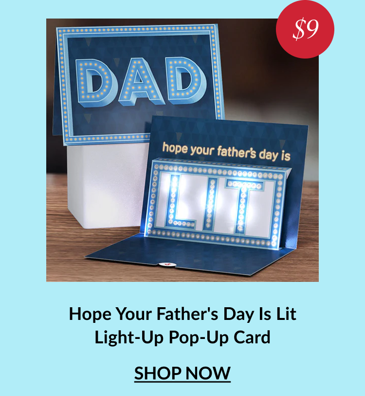 Hope Your Father's Day Is Lit light-up pop-up card — from $7