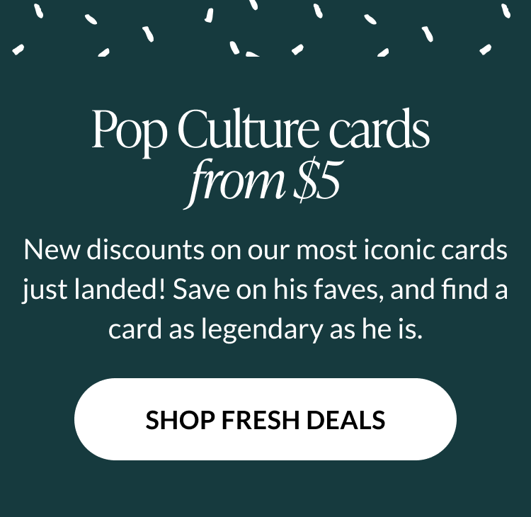 Pop culture Father's Day cards from $5