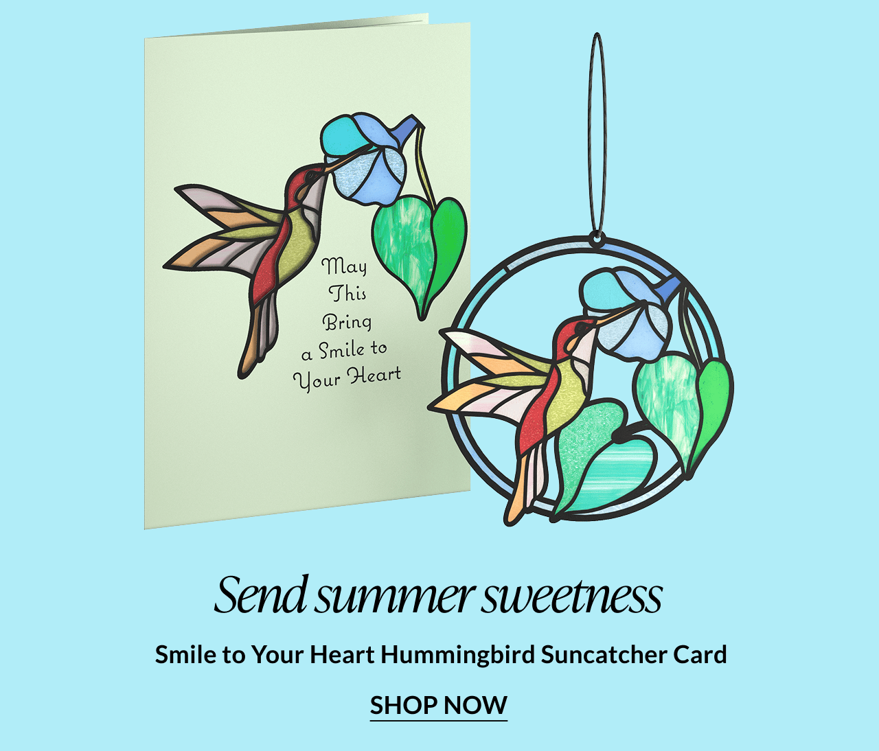Smile to Your Heart Hummingbird Suncatcher Card