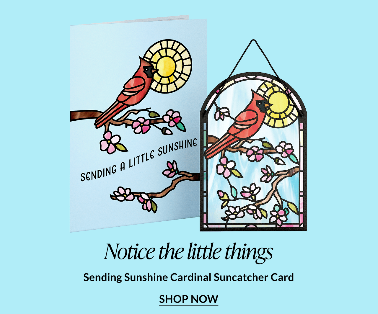 Sending Sunshine Cardinal Suncatcher Card