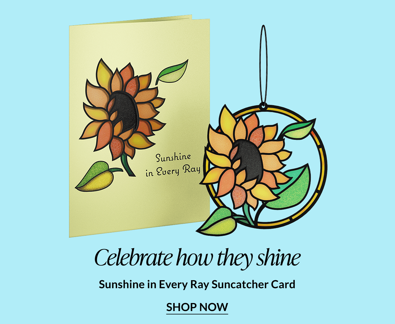 Sunshine in Every Ray Suncatcher Card