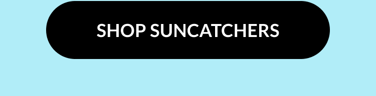 Shop Suncatchers