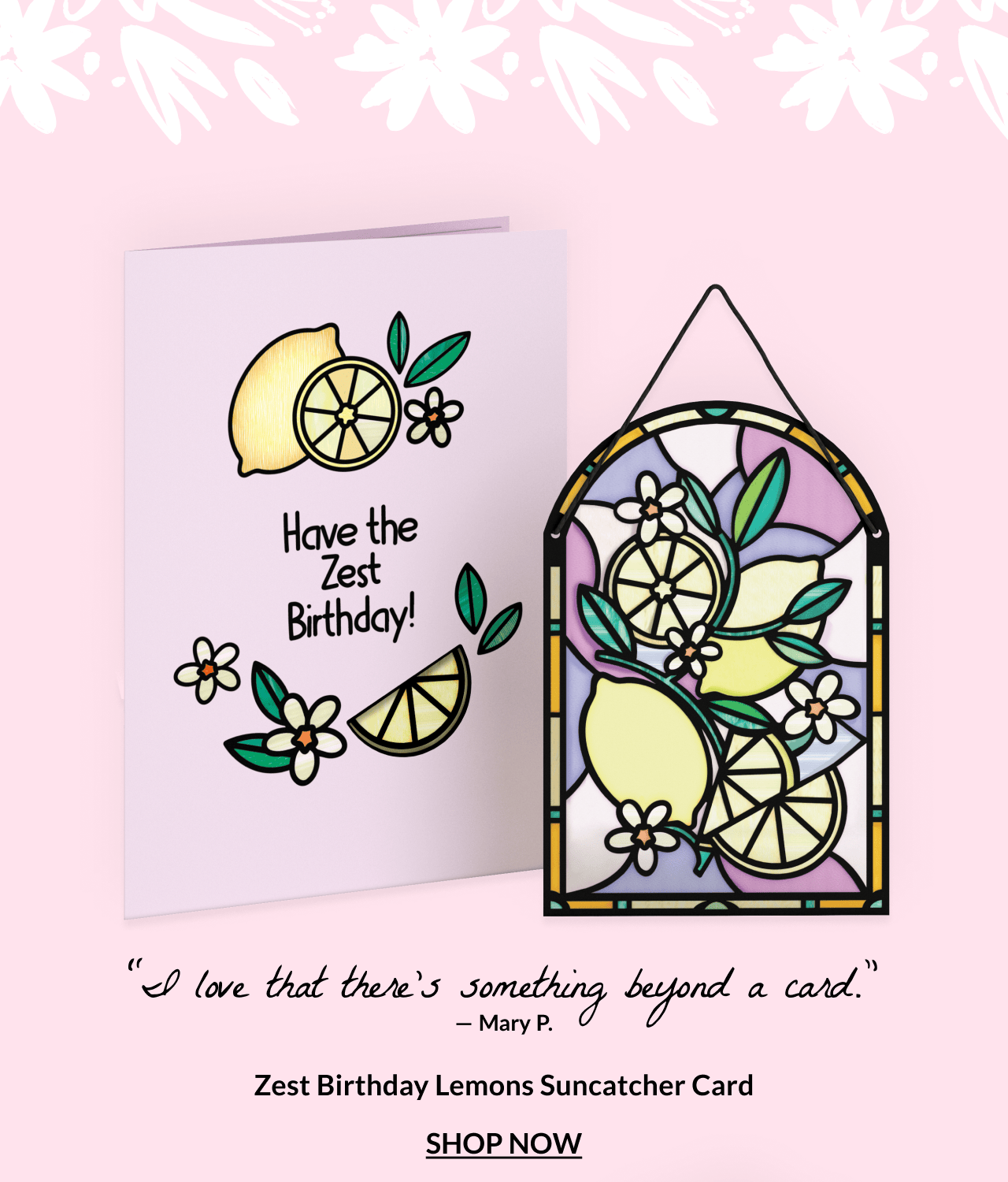 Zest Birthday Lemons suncatcher card