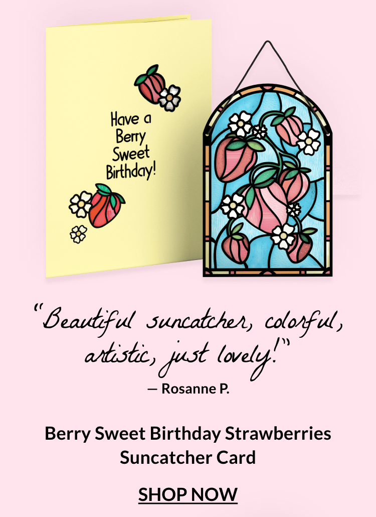 Berry Sweet Birthday Strawberries suncatcher card
