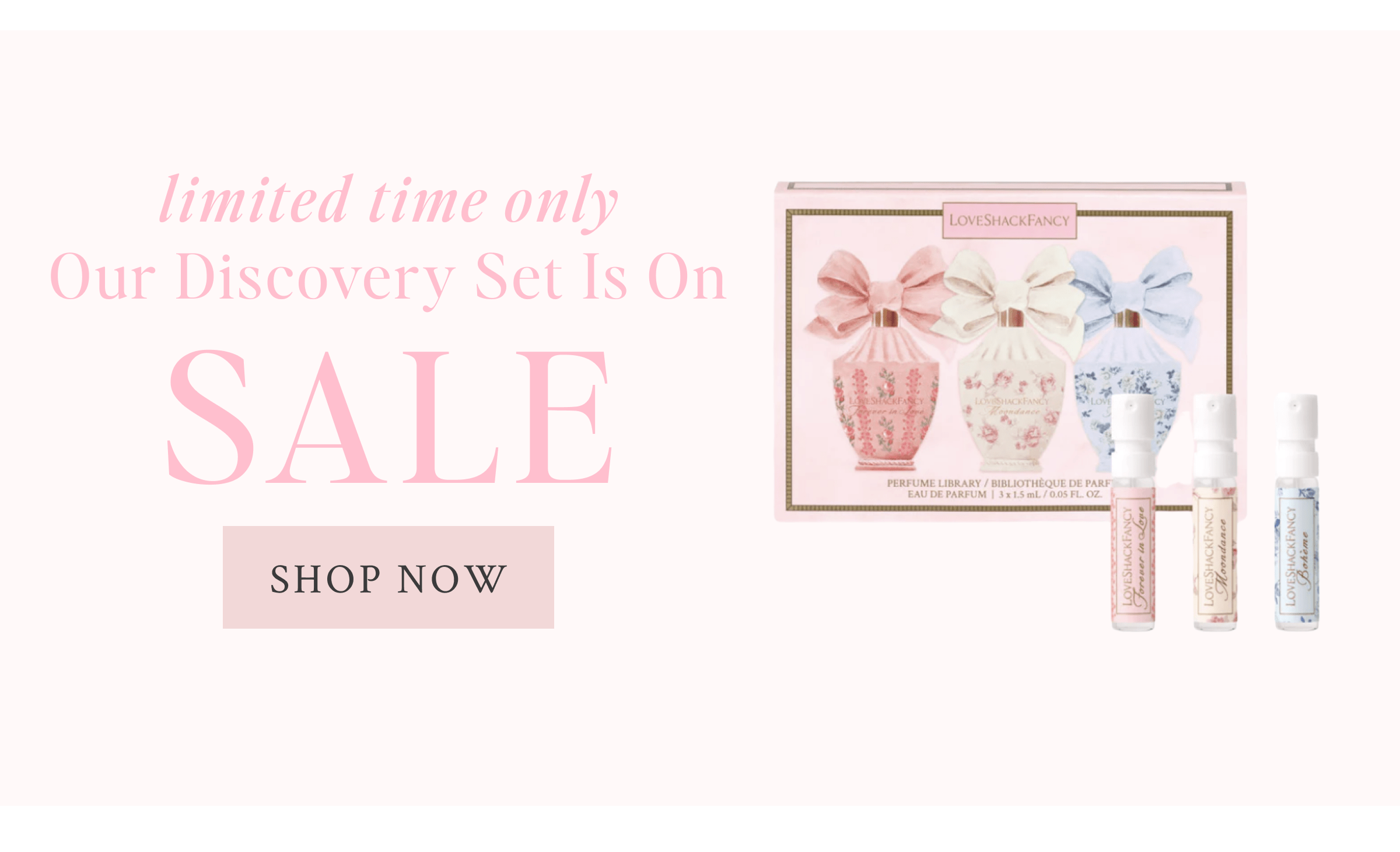 Limited time only - our discovery set is on sale