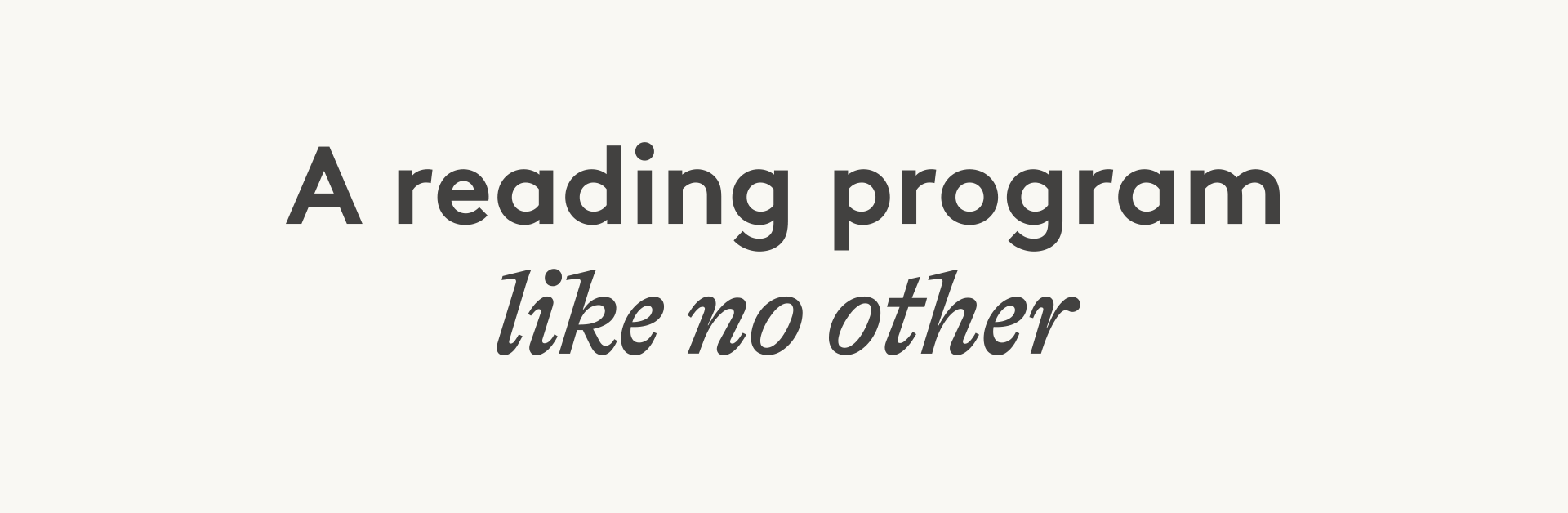 A reading program like no other