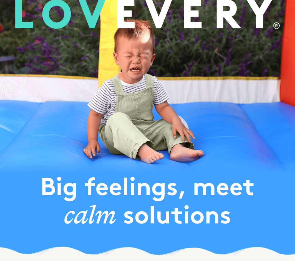 Big feelings, meet calm solutions