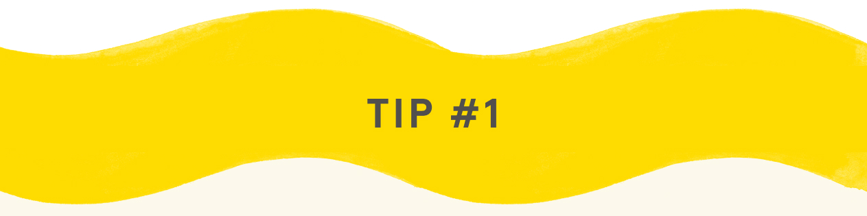 Tip 1