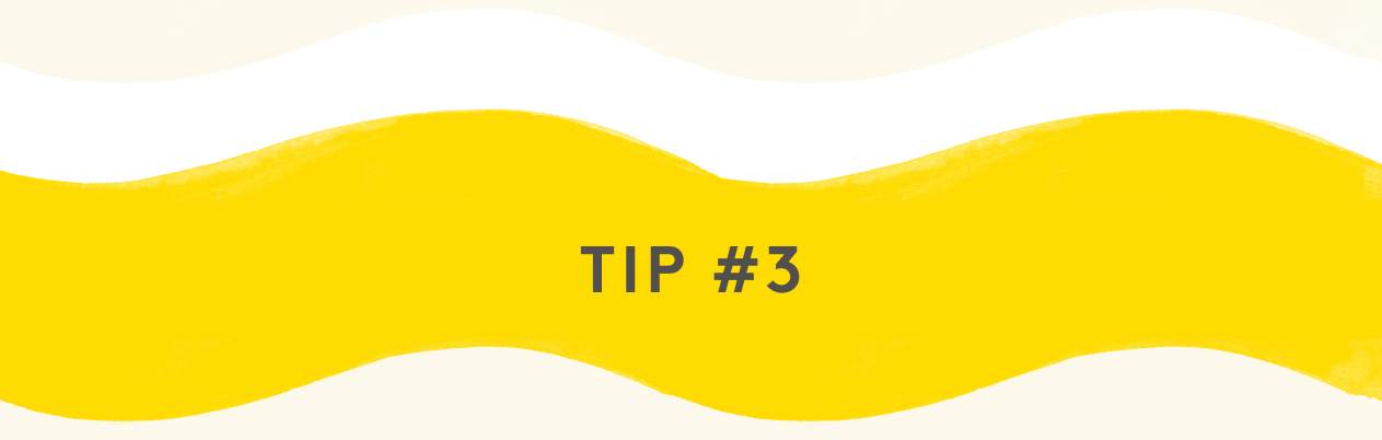 Tip 3