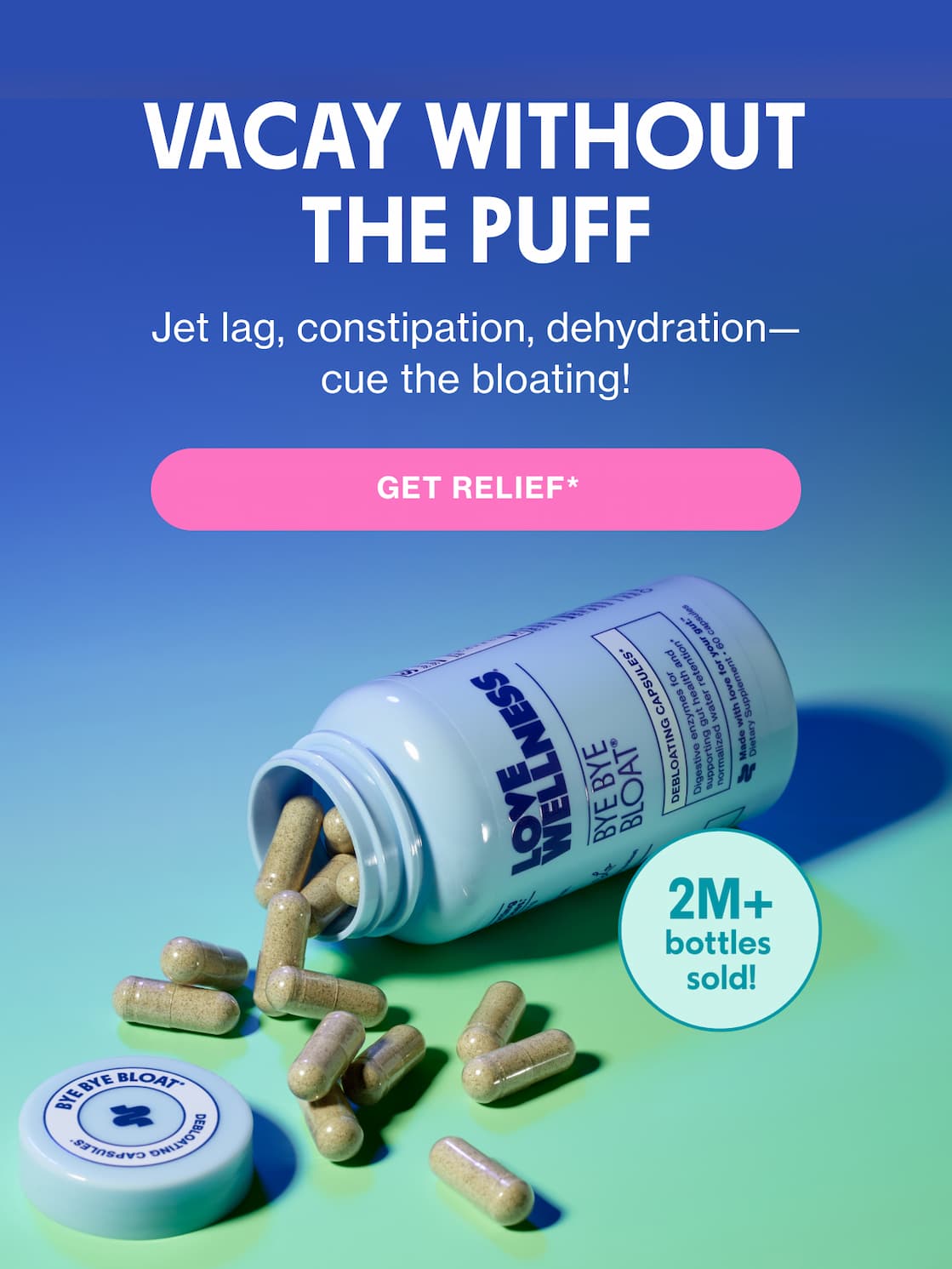 VACAY WITHOUT THE PUFF | GET RELIEF*