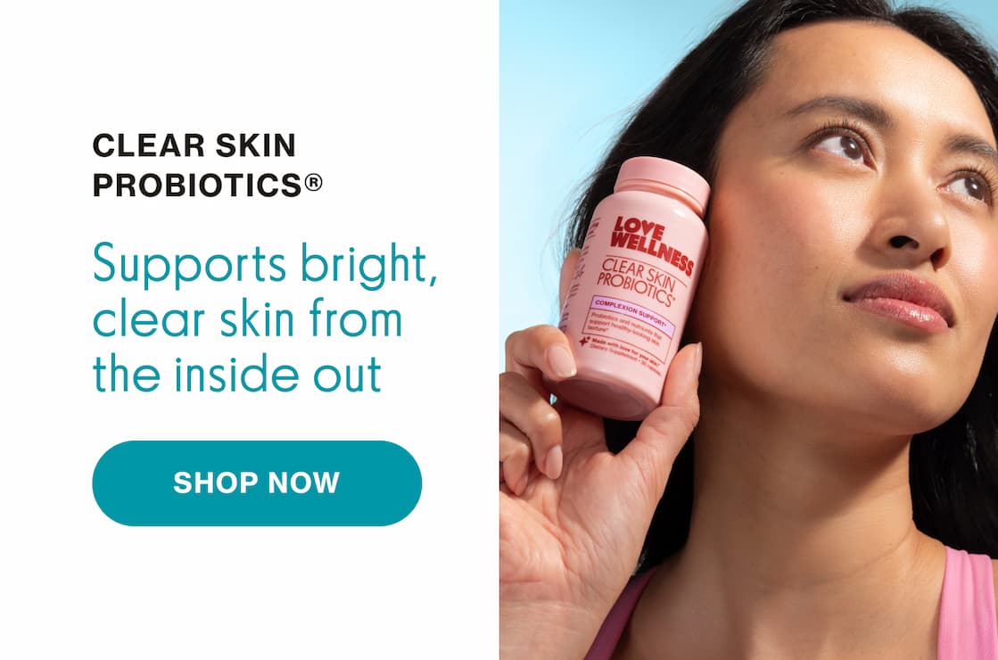 CLEAR SKIN PROBIOTICS | SHOP NOW