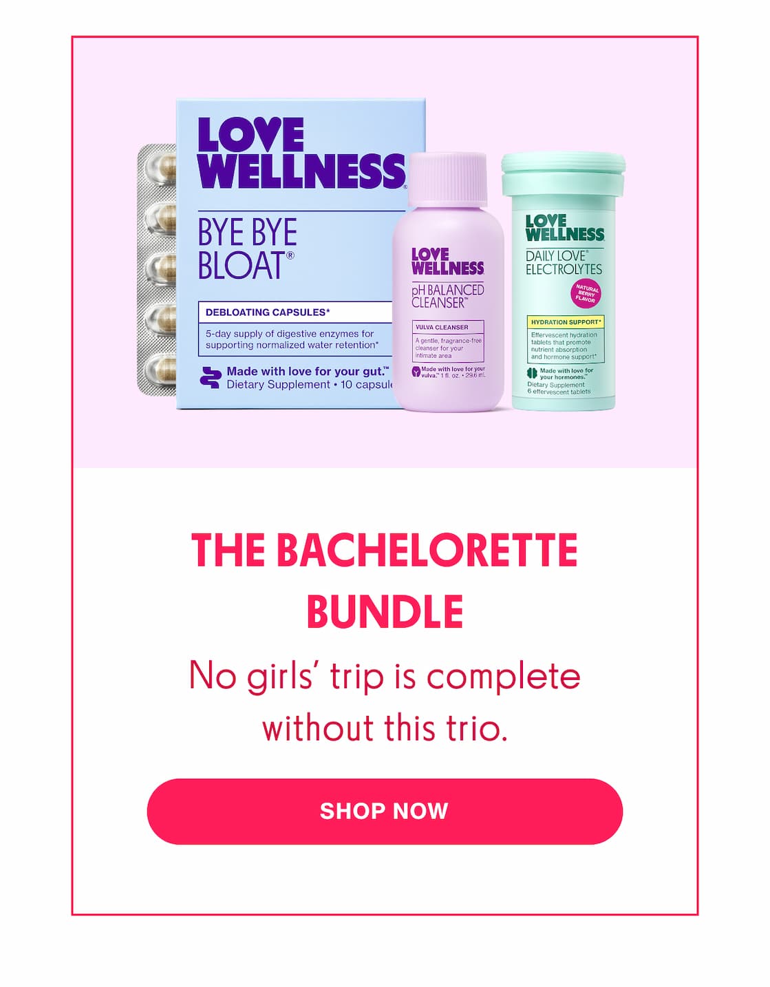 THE BACHELORETTE BUNDLE