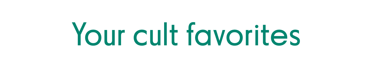 Your cult favorites