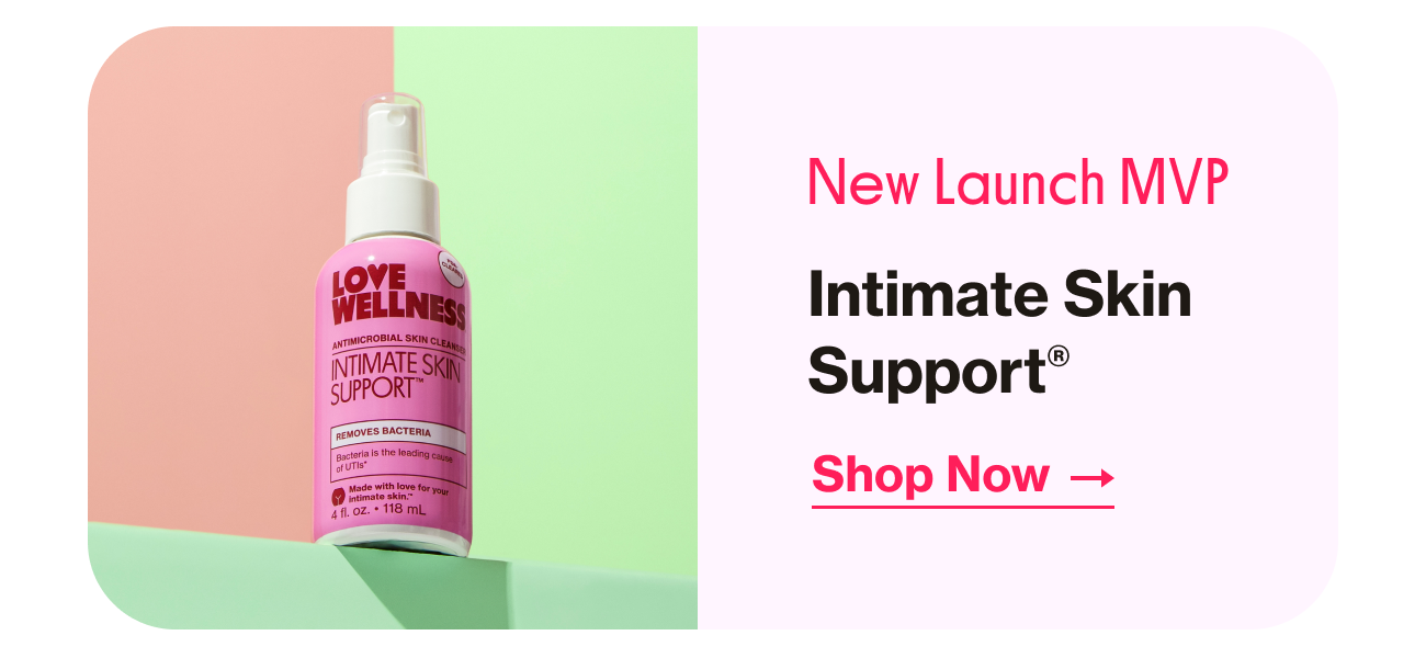 New Launch MVP | Intimate Skin Support | Shop Now