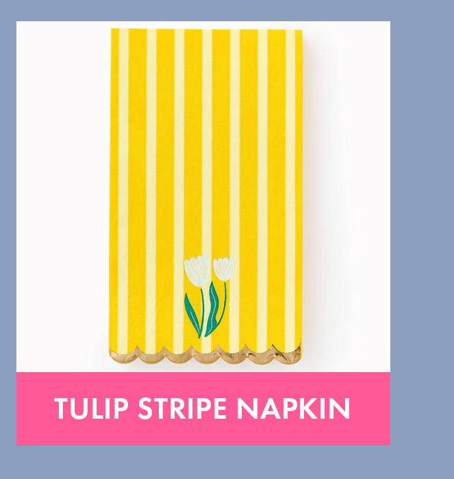 Tulip Stripe Guest Napkin