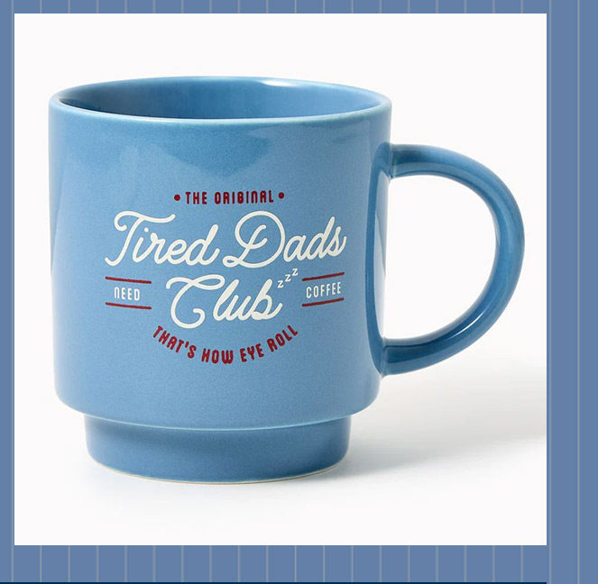 Tired Dads Club Mug