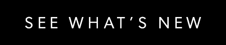 see what's new 
