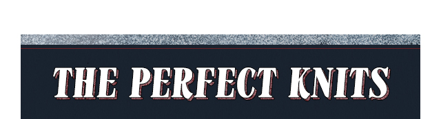 The Perfect Knits