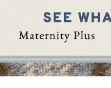 Shop Maternity Plus What's New