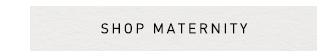 Shop Maternity
