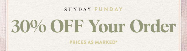 30% off your order