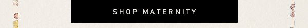 Shop Maternity