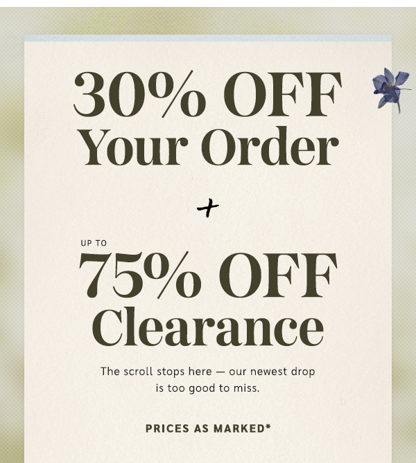 Up to 75% off clearance & 30% off