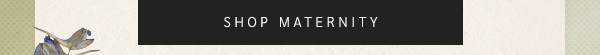 Shop Maternity