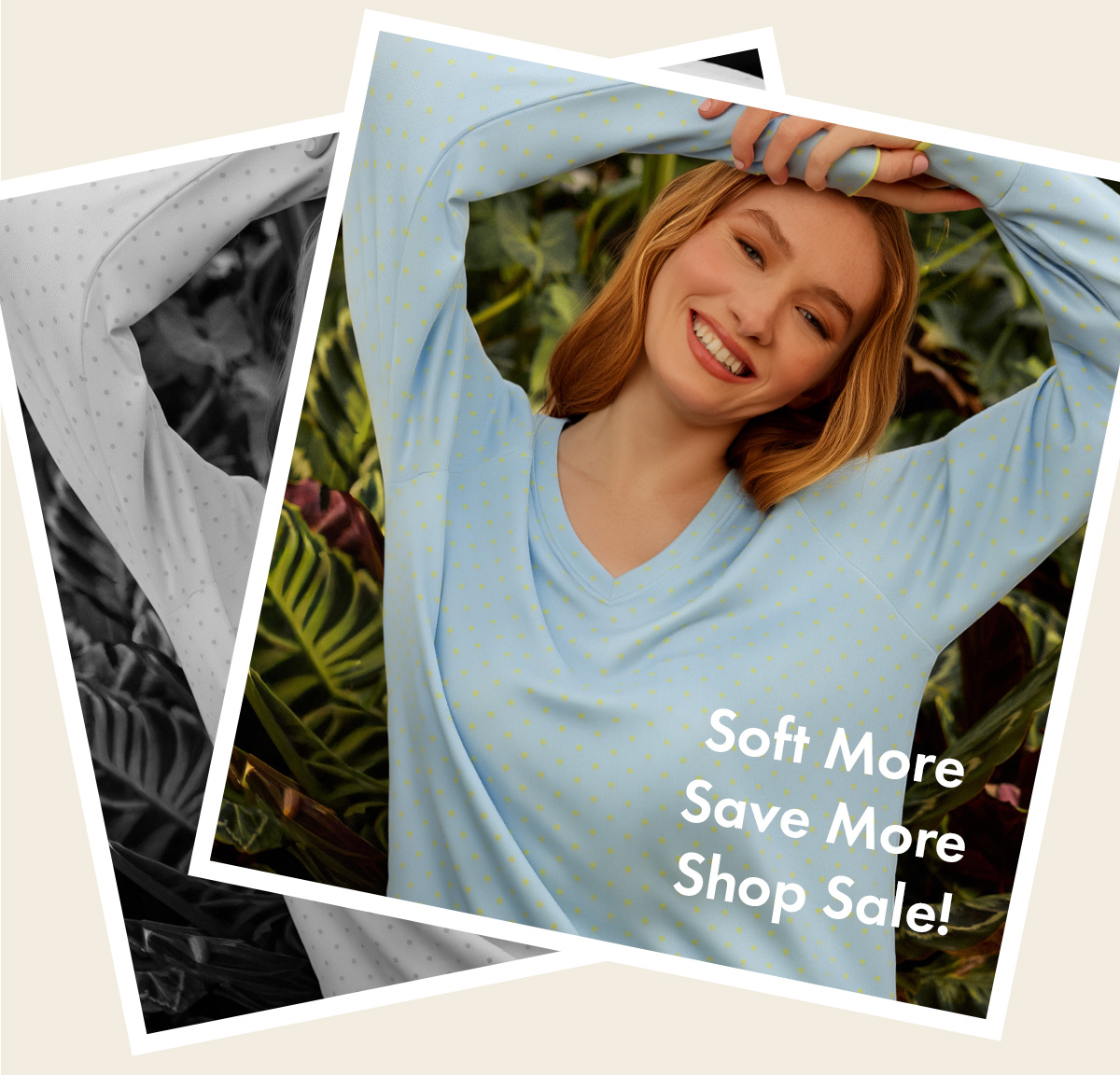 Soft more, save more, shop sale! Soft more, save more, shop sale!