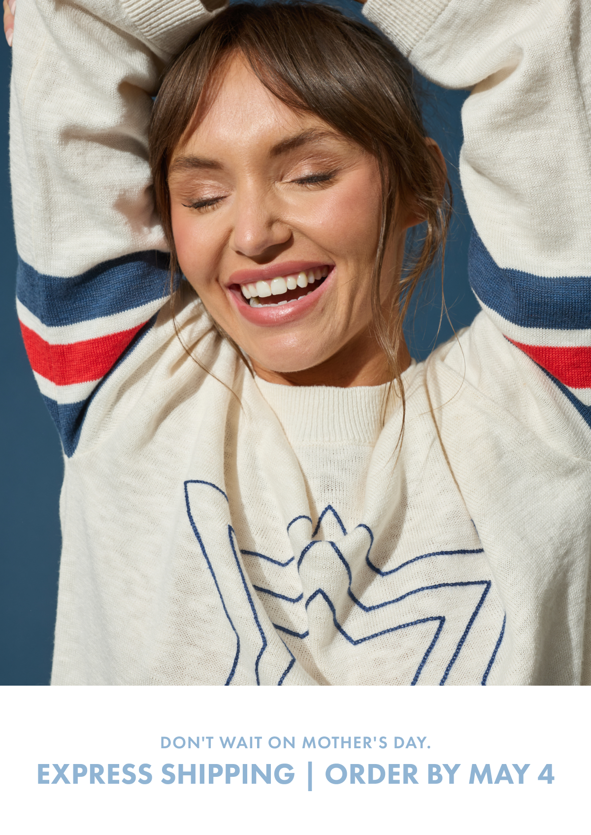 Express shipping - Order by May 4th to receive Mother's Day GIfts on time!
