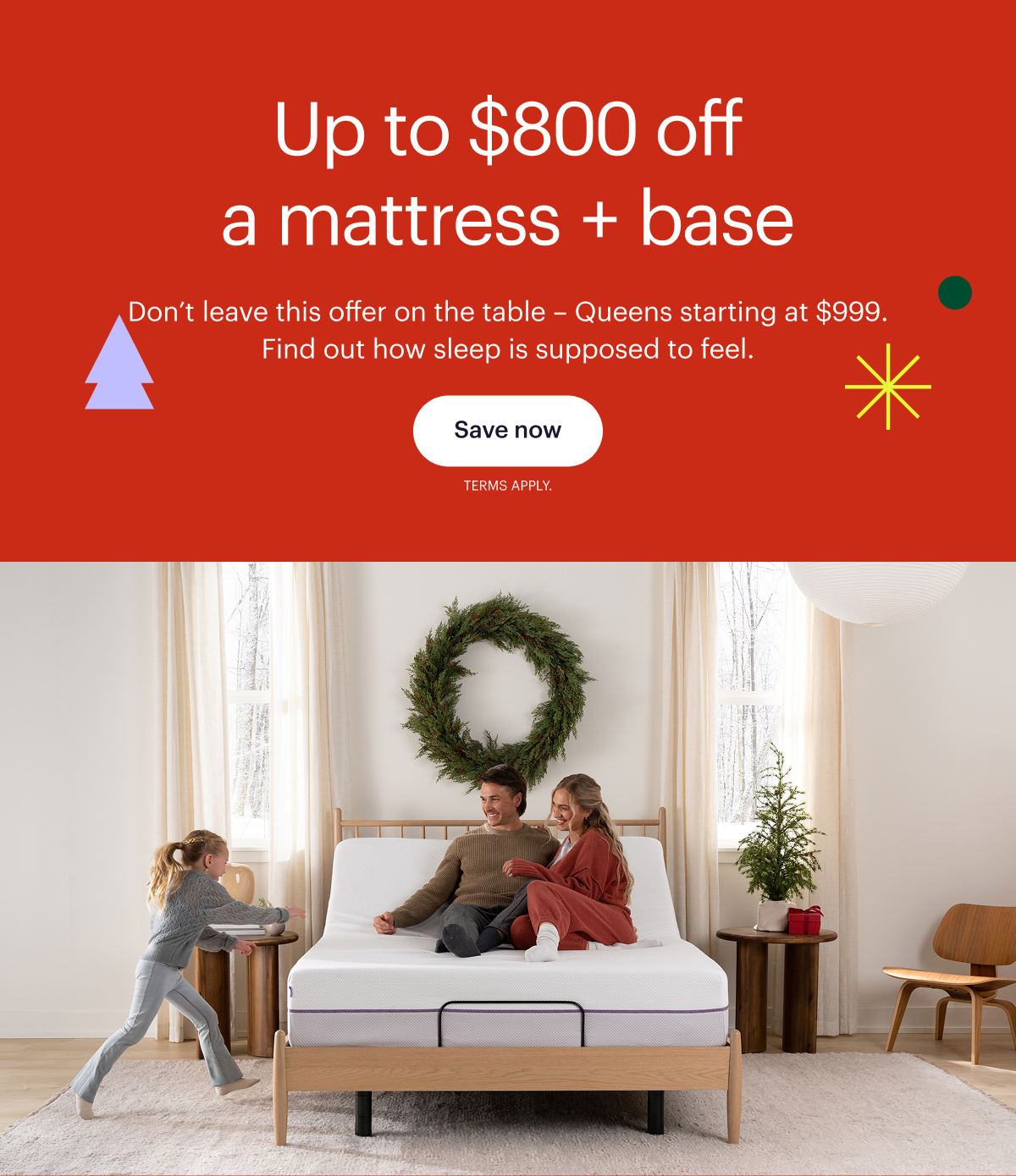 Up to $800 off a mattress + base
