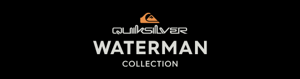 Quiksilver Waterman Collection