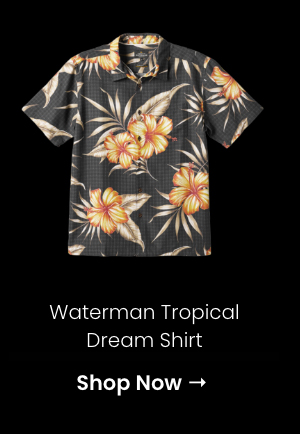 Waterman Tropical Dream Shirt