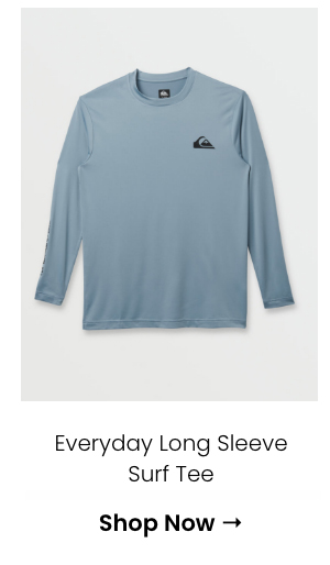 Everyday Long Sleeve Surf Tee